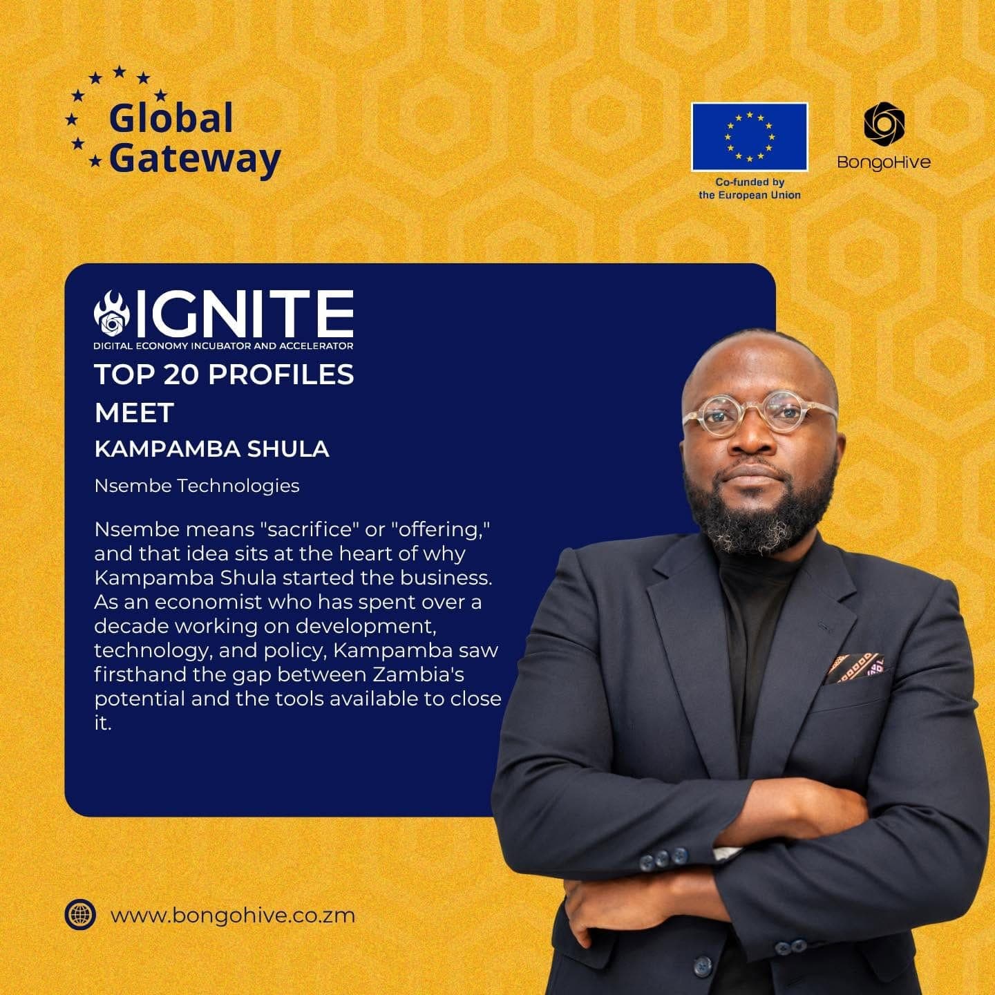 BongoHive IGNITE Top 20 profile graphic featuring Nsembe Technologies founder Kampamba Shula